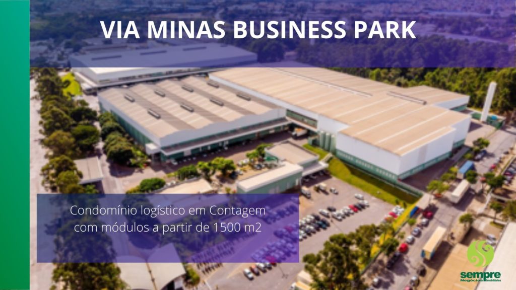 Galpões em Contagem MG - VIA MINAS BUSINESS PARK. Aluguel de módulos com docas a partir de 1300 m2. Condomínio logístico, portaria 24 horas